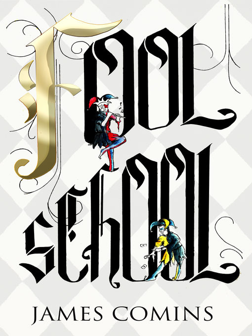 Title details for Fool School by James Comins - Available